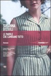 Susanna Bissoli - Le parole che cambiano tutto